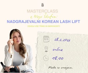 Masterclass z Nejo Škufca: Nadgrajevalni Korean Lash Lift